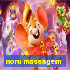 noru massagem